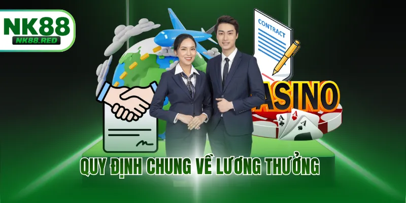 Quy định chung về lương thưởng